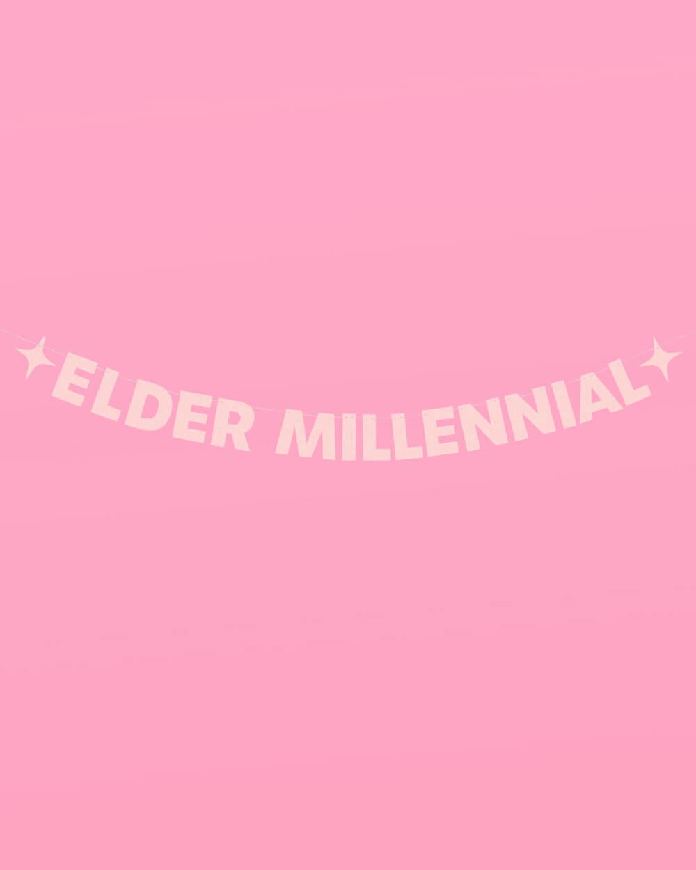 Elder Millennial Banner - pink glitter banner
