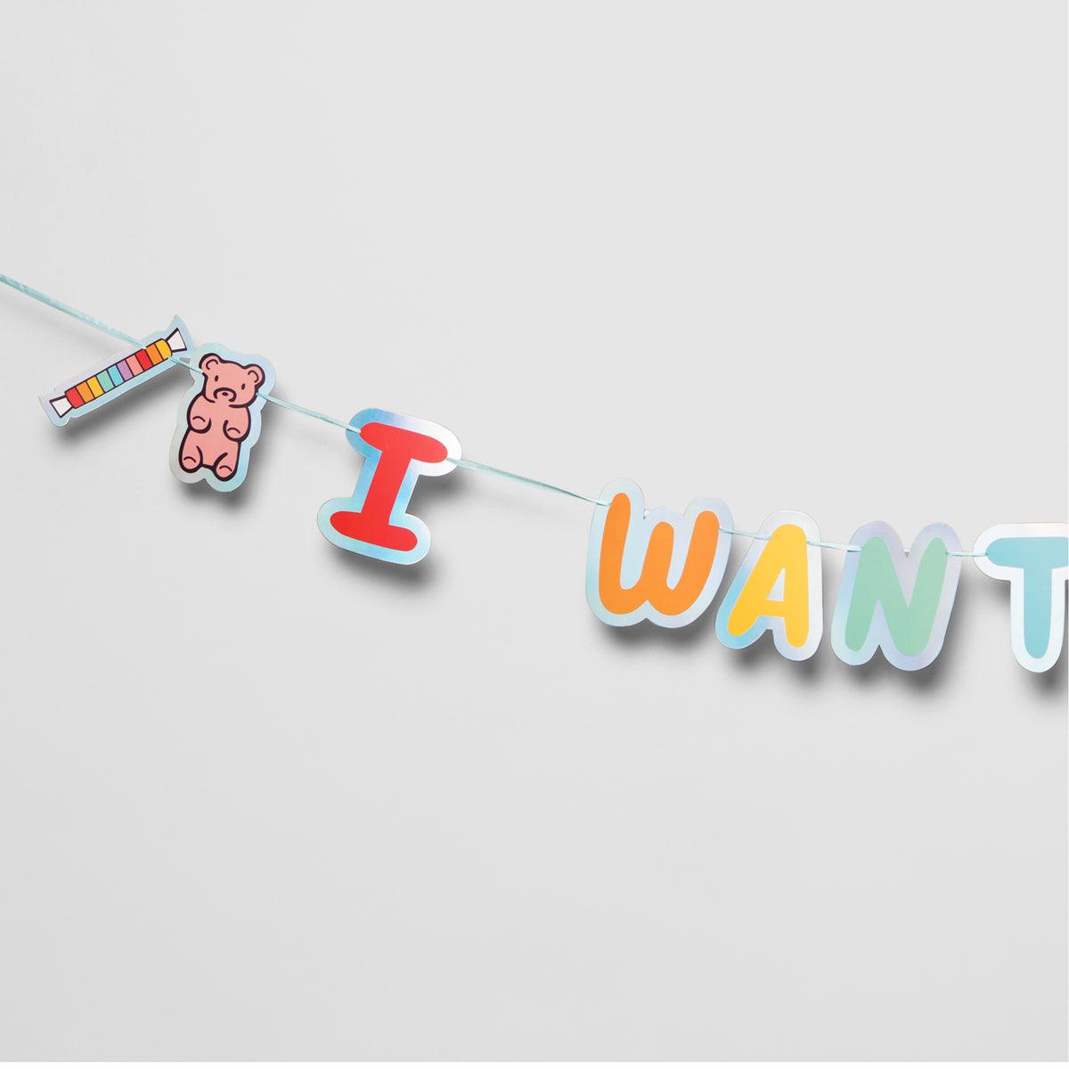 I Want Candy Banner | Amazing Pinatas