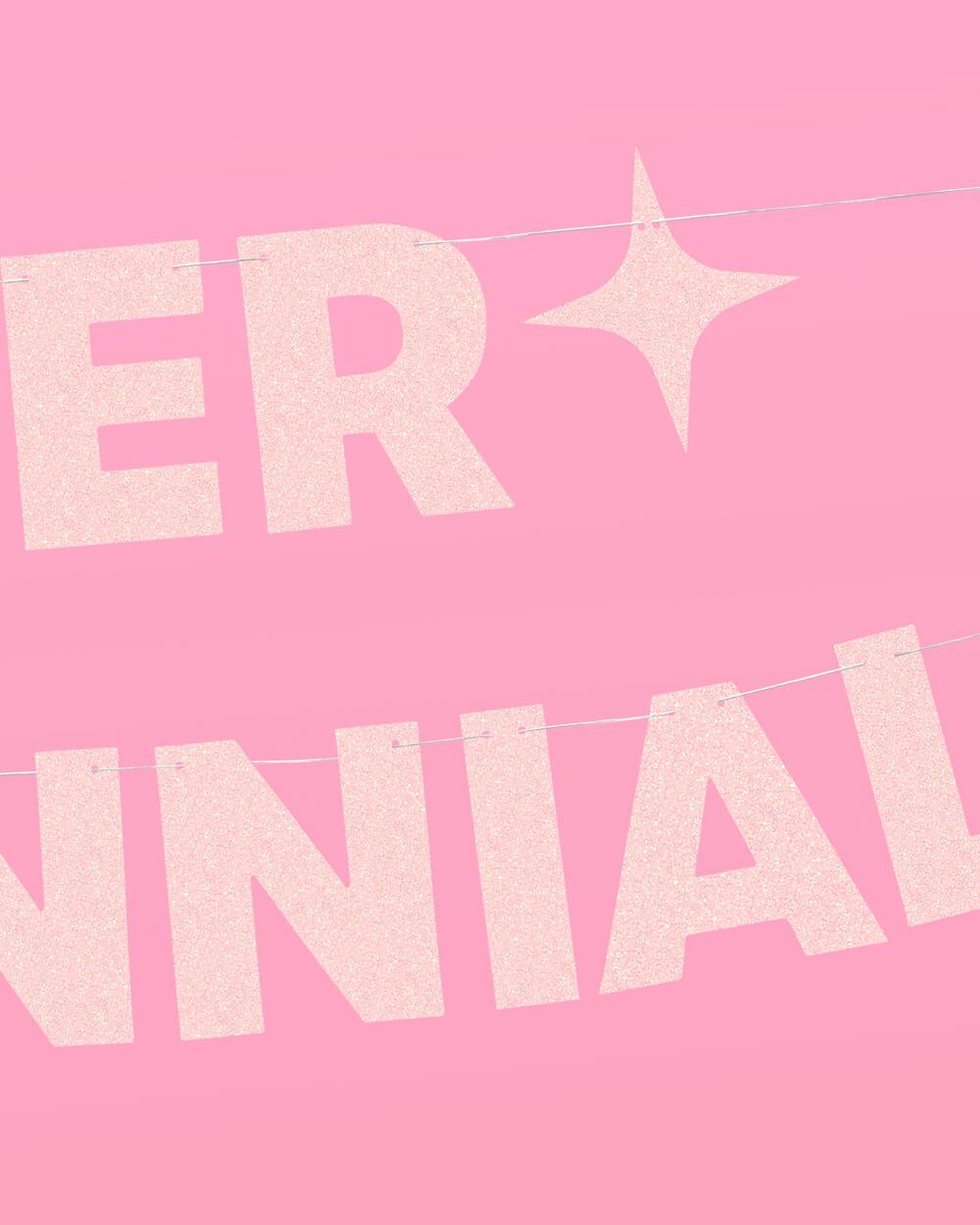 Elder Millennial Banner - pink glitter banner