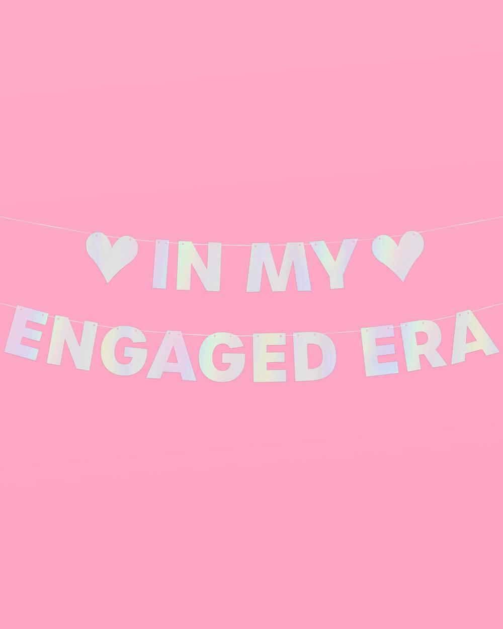 Engaged Era Banner - iridescent foil banner