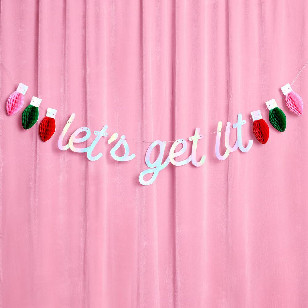 Let's Get Lit Banner - 3D paper banner